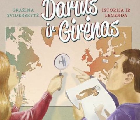 G. Sviderskytė „Darius ir Girėnas. Istorija ir legenda“