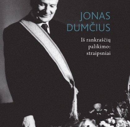 Jonas Dumčius „Iš rankraščių palikimo: straipsniai“